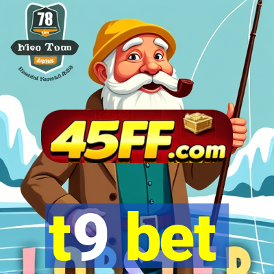 t9 bet